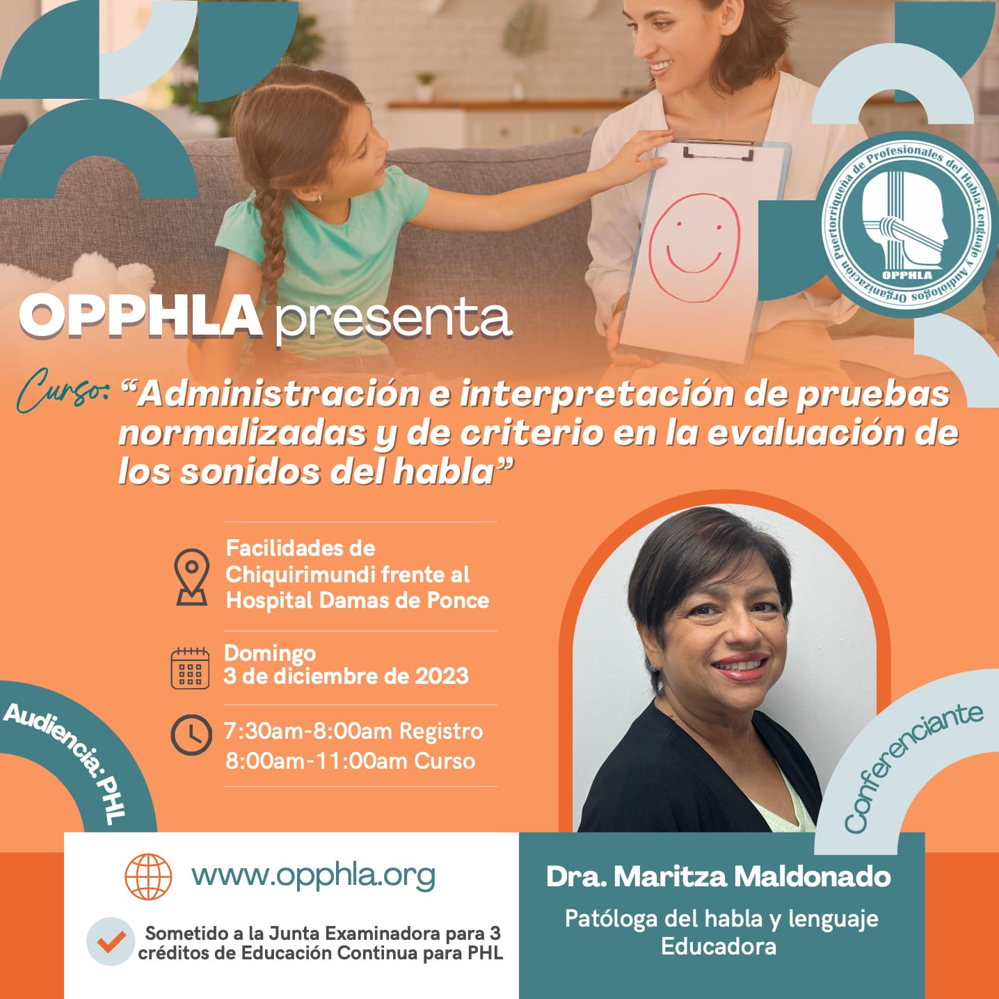 Administración e interpretación de pruebas normalizadas y de criterio en la evaluación de los sonidos del habla (sin créditos)